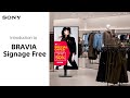 Introduction to BRAVIA Signage Free