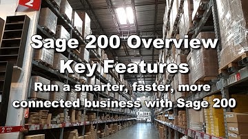 Sage 200 Product Overview - Key Features