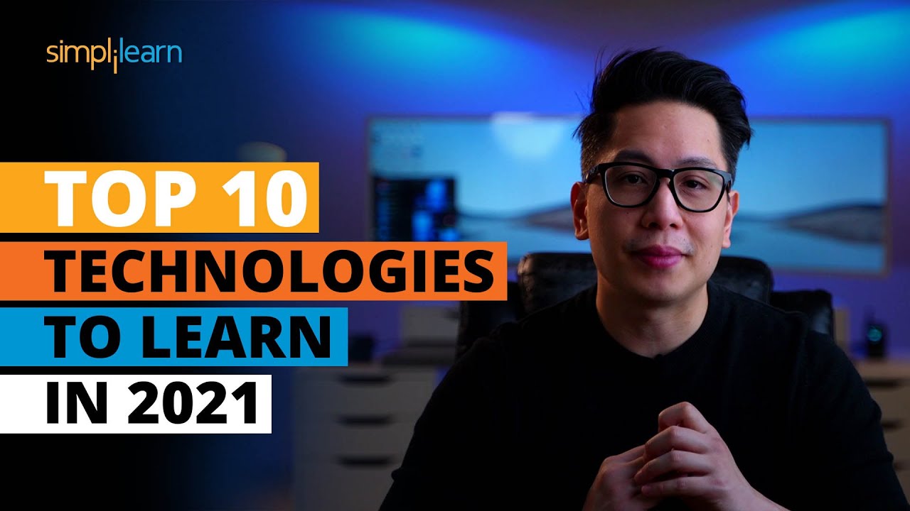 Top 10 Technologies To Learn In 2021 | Trending Technologies In 2021