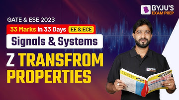 Z Transform Properties In Hindi | Signals and Systems | GATE & UPSC ESE (IES) EC & EE 2023 Exam Prep