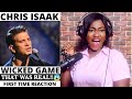 CHRIS ISAAK - WICKED GAME (Beyond The Sun 2012 LIVE!) Full HD REACTION!!!😱 | OPERA SINGER REACTION