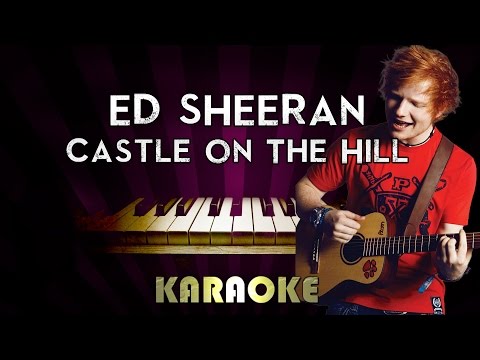 ed-sheeran-–-castle-on-the-hill-|-higher-key-piano-karaoke-instrumental-lyrics-cover-sing-along