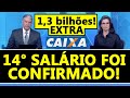 PAGAMENTO 14° SALARIO INSS 2021 + EXTRA Liberado para APOSENTADOS e PENSIONISTAS! 1,3 BILHÕES VEJA!