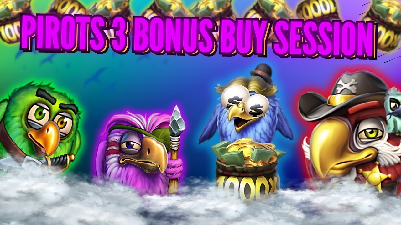 PIROTS 3 BONUS BUYS GO CRAZY