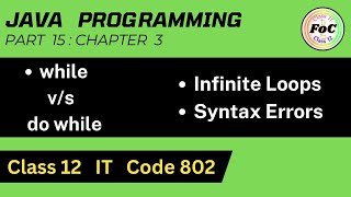 Java Class 12 | Infinite Loop | Syntax error | Unit 3 Information Technology IT Code 802 #cbse #exam