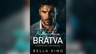 Triplets for the Bratva  Full Mafia Romance Audiobook