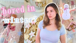 30 AFFORDABLE THINGS TO DO THIS WINTER βοΈ Stop Scrolling & Get Inspired!