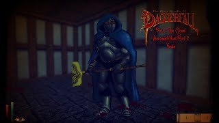 Daggerfall Unity Part 5 The Great Werewolf Hunt Part 2 Finale