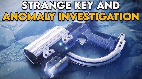 Where to use the strange key and find the Anomaly in Destiny 2 - Magnum Opus Forerunner quest