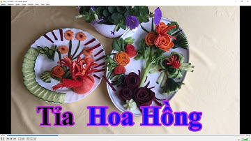 TỈA HOA HỒNG TỪ DƯA LEO .... CỦ DỀN , CÀ RỐT , CAM .... CÀ CHUA, VÀ ỚT SỪNG ......