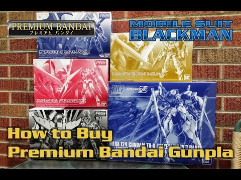 How to Buy Premium Bandai Gunpla model kits in the United States Vol. 1