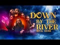 Capture de la vidéo Down By The River - Baldur's Gate 3 (Metal Cover By Little V) [Borislav Slavov]