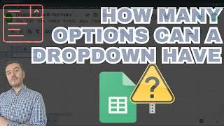 How many options can a dropdown have in Google Sheets?