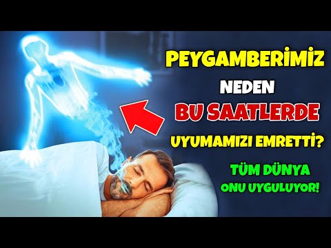 Peygamberimiz Neden Bu Saatlerde Uyumamızı EMRETTİ? Tüm Dünya Onu Uyguluyor! Kaylûle