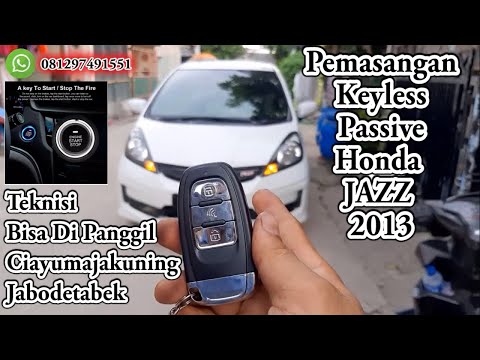 Pemasangan keyless passive honda jazz 2013 | pasang keyless tangerang | pasang keyless cirebon