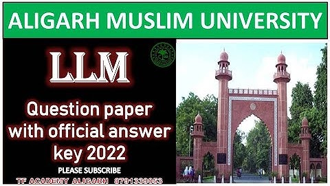 AMU LLM entrance question paper 2022 with official answer key II AMU LLM paper 2022 II AMU LLM