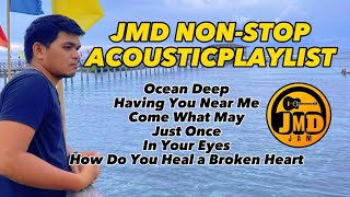 JMD NON-STOP ACOUSTIC PLAYLIST | Vol. 1 | PWEDENG PANG SOUNDTRIP - LIVE