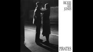 Rickie Lee Jones / Pirates / Woody &amp; Dutch on the Slow Train to Peking