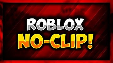 NEW ROBLOX EXPLOIT: NOCLIP (UNPATCHABLE) GLITCH THROUGH WALLS AND OBJECTS!! (32 & 64 Bit OS)