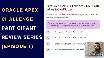 Oracle APEX Challenge 2025 – Participant Review Series (Episode 1)