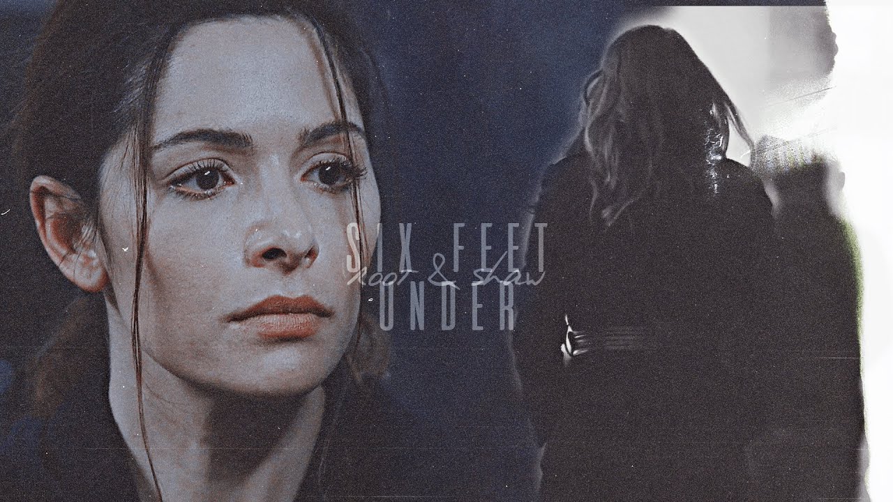 root & shaw | six feet under