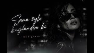 Sana Öyle Bağlandım Ki Duygusal Melodic Deep House Muzlyra