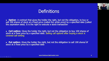 College Class: Covered Call Writing: Option Basics and Practical Applications