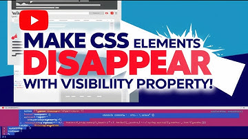 Make CSS Elements DISAPPEAR with Visibility Property!