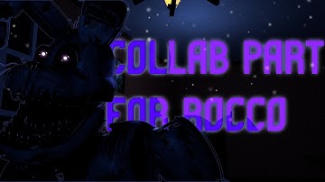 [FNAF] [C4D] Collab Part for RoccothePuppet