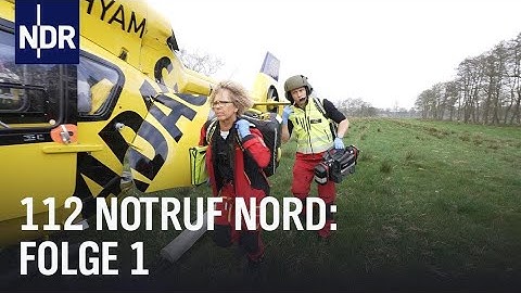 112 Notruf Nord: Retter aus der Luft - jede Entscheidung zählt | Folge 1 | NDR Doku