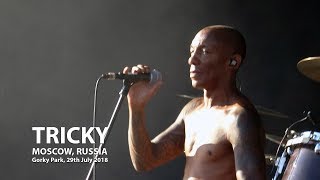 Tricky | Live in Moscow, 2018.07.29 | Full show