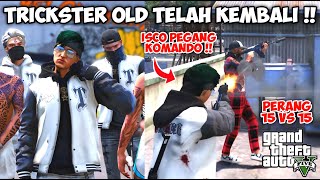 Download lagu TRICKSTER KEMBALI PERANG JALANAN !! ISCO MODE KOMANDO PERANG WINRATE 100 % !! GTA 5 ROLEPLAY