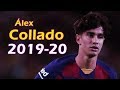 Álex Collado 2019/2020 - Barcelona - Amazing Skills Show