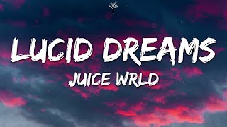 Juice Wrld - Lucid Dreams (Lyrics)