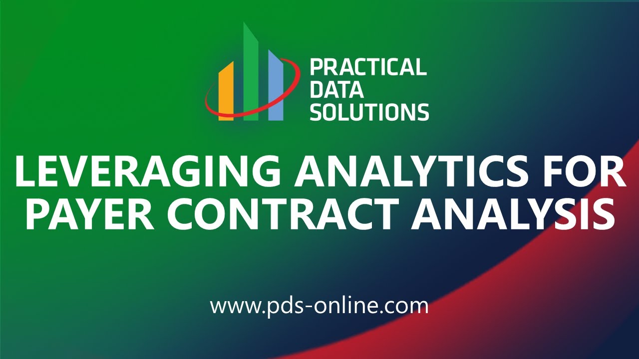 Leveraging Analytics for Payer Contract Analysis Webinar - YouTube