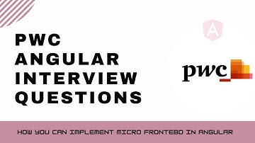 PWC Angular interview questions 2022
