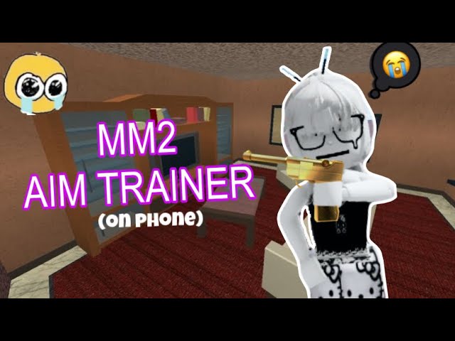 mm2 aim trainer