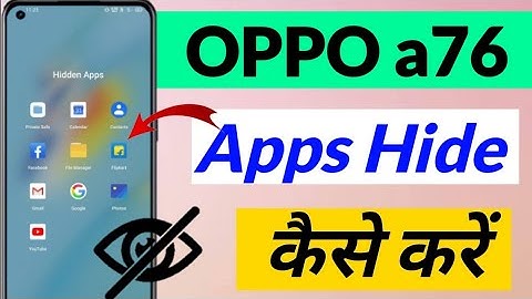 OPPO a76 me App Hide kaise kare | How to hide apps in OPPO a76 | OPPO a76 App Hide setting