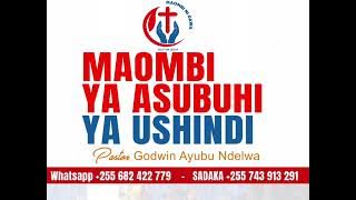 MAOMBI YA ASUBUHI YA USHINDI - OMBA KILA ASUBUHI UTAONA USHINDI - MAOMBI NI DAWA.