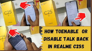 How to Enable Or Disable Talk Back in REALME C25S,C25Y,C25|Realme C25s |how to stop TalkBack service