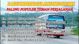 LAGU NOSTALGIA PALING DICARI | TEMAN DI PERJALANAN BIKIN HATI ADEM | HARRY PARINTANG - TIARA
