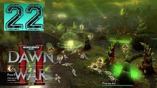 Dawn of War 2 Primarch Walkthrough - Part 22 - The Last Stand