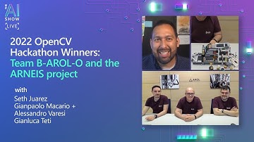 2022 OpenCV Hackathon Winners | Team B-AROL-O and the ARNEIS project