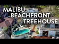 Malibu Beachfront Treehouse