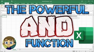 Using the Powerful AND Function in Excel