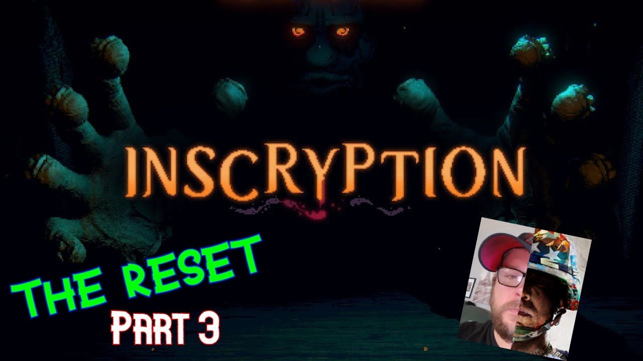 RESET Inscryption Part 3 Failure Is The ONLY Option YouTube