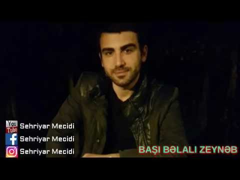 Sehriyar Mecidi - Basi Belali Zeyneb