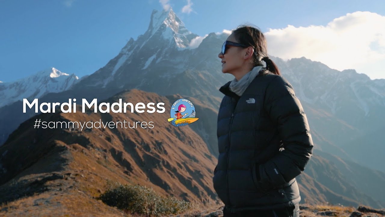 Download Sammy Adventures- Mardi Madness| Hike to Mardi Himal| Season 2- Episode 1