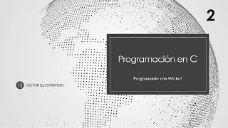 Programación en C - Variables II (Float y Double)