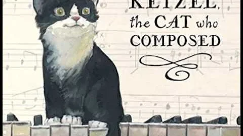 Ketzel, the Cat Who Composed, by Lesla Newman (MPL...